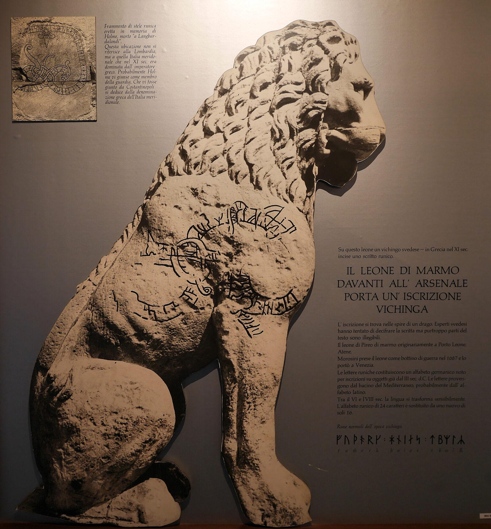 Venetian Arsenal : A display at Naval History Museum highlighting the Viking runes engraved on the Piraeus Lion